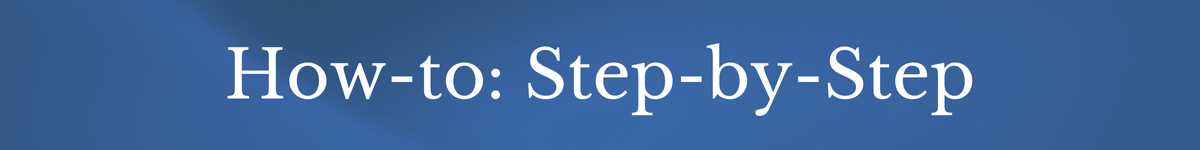 How to Step by Step Banner